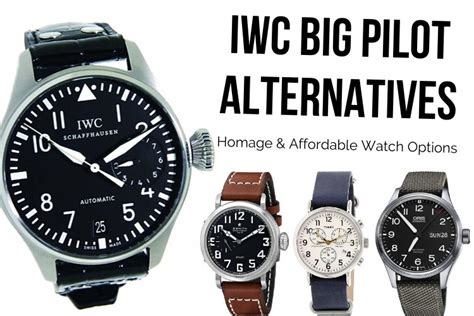 iwc alternatives|similar to iwc big pilot.